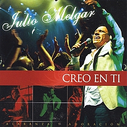 Julio Melgar - Creo en Ti album