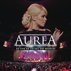 Aurea - Ao vivo no coliseu dos recreios альбом