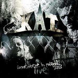 Kat - Somewhere In Poland 2003 Live album