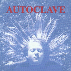 Autoclave - Autoclave album