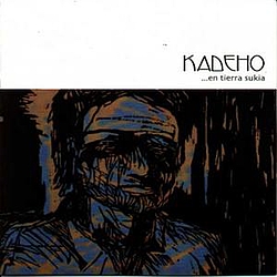 Kadeho - En tierra Sukia album