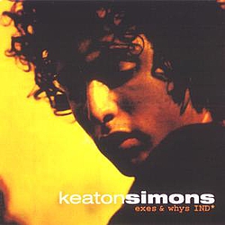 Keaton Simons - Exes &amp; Whys альбом