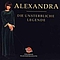 Alexandra - Die Unsterbliche Legende альбом