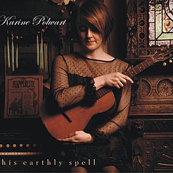 Karine Polwart - This Earthly Spell альбом