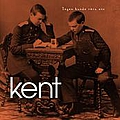 Kent - Ingen Kunde RÃ¶ra Oss album