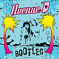 Avenue D - Bootleg album