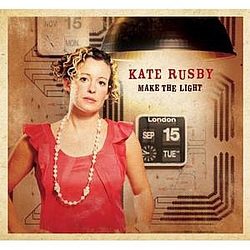 Kate Rusby - Make The Light album