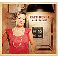 Kate Rusby - Make The Light альбом
