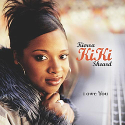 Kierra Sheard - I Owe You album