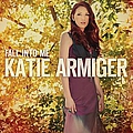 Katie Armiger - Fall Into Me album