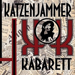 Katzenjammer Kabarett - Katzenjammer Kabarett album