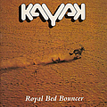 Kayak - Royal Bed Bouncer альбом