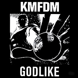 Kmfdm - Godlike album