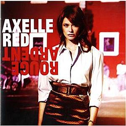Axelle Red - Rouge ardent альбом