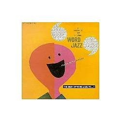 Ken Nordine - The Best of Word Jazz, Vol. 1 album