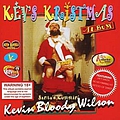 Kevin Bloody Wilson - Kristmas Album альбом