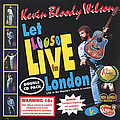 Kevin Bloody Wilson - Let Loose Live in London album