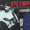 Aztec Camera - Backwards And Forwards альбом