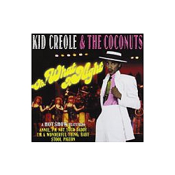 Kid Creole &amp; The Coconuts - Oh What a Night альбом