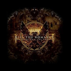 Kill The Romance - For Rome and the Throne альбом