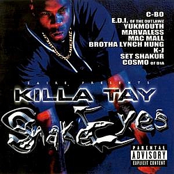 Killa Tay - Snake Eyes album