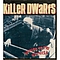 Killer Dwarfs - Method to the Madness album