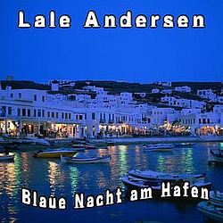 Lale Andersen - Blaue Nacht am Hafen альбом