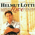 Helmut Lotti - Latino Love Songs альбом