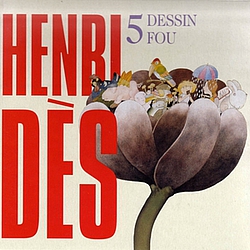 Henri Dès - Dessin fou альбом