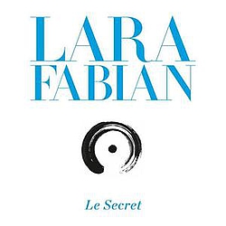 Lara Fabian - Le Secret album