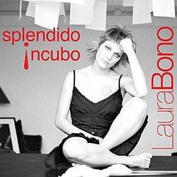 Laura Bono - Splendido Incubo album
