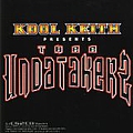 Kool Keith - Kool Keith Presents Thee Undatakerz album