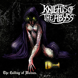 Knights Of The Abyss - The Culling Of Wolves альбом