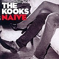 Kooks - Naive альбом
