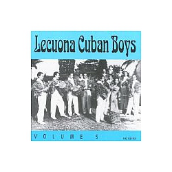 Lecuona Cuban Boys - Lecuona Cuban Boys, Vol. 5 (1932-1940) album