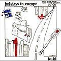 Kukl - Holidays In Europe альбом