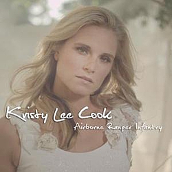 Kristy Lee Cook - Airborne Ranger Infantry альбом