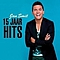 Jan Smit - 15 Jaar Hits album
