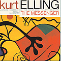 Kurt Elling - The Messenger album