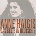 Anne Haigis - Das Beste in Deutsch 2 album