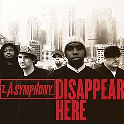 L.A. Symphony - Disappear Here album