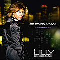 Lilly Goodman - Sin Miedo A Nada альбом