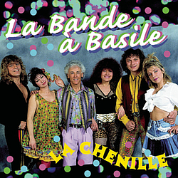 La Bande à Basile - La Chenille album