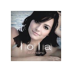 Lola - ÃlomtÃ¡nc альбом