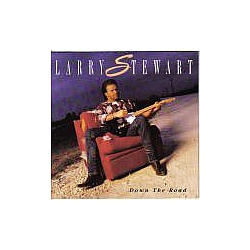 Larry Stewart - Down the Road альбом