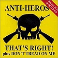 Anti-Heros - That&#039;s Right album