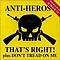 Anti-Heros - That&#039;s Right album