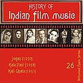 Lata Mangeshkar - History of Indian Film Music: Jogan (1950), Kala Pani (1958), Kali Ghata (1951), Vol. 26 album