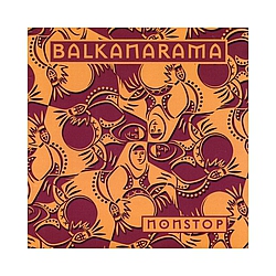 Balkanarama - Nonstop альбом