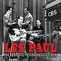 Les Paul - The Absolutely Essential Collection: Les Paul album